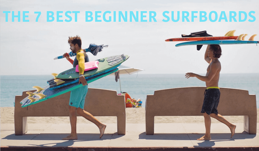 Top 7 Best Beginner Surfboard Reviews