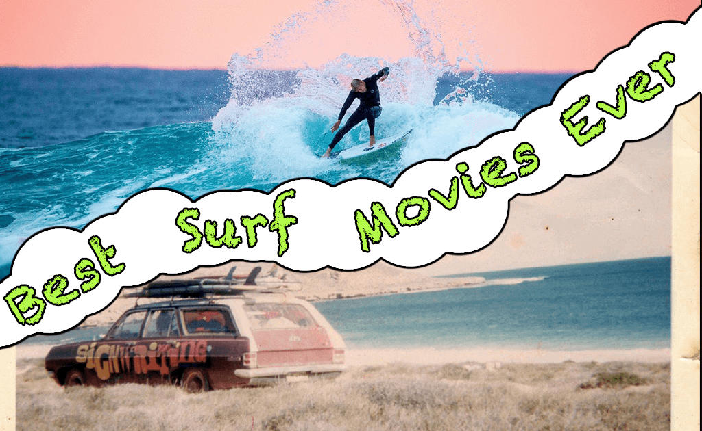 Best Surfing Movies in the world