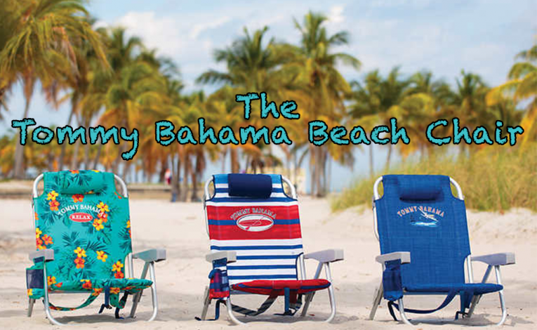Tommy Bahama Beach Chair review