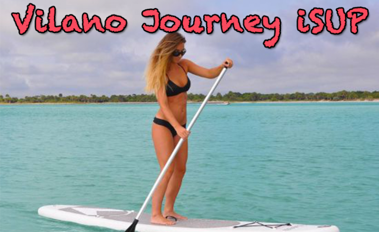 Vilano Journey iSUP Review