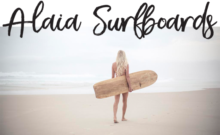 Alaia Surfboard Guide