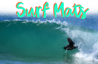 Surf Mat Ultimate Guide